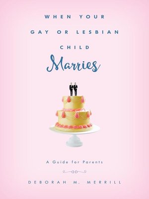 cover image of When Your Gay or Lesbian Child Marries